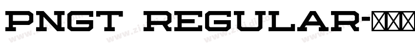 PNGT Regular字体转换